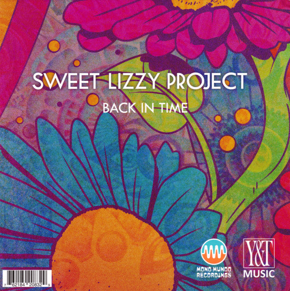 The Mavericks And Sweet Lizzy Project : The Flower's In The Seed (7", RSD, Single, Ltd)