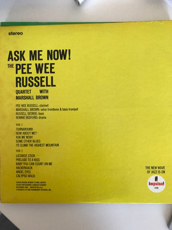 The Pee Wee Russell Quartet* With Marshall Brown : Ask Me Now! (LP, Album, RP)