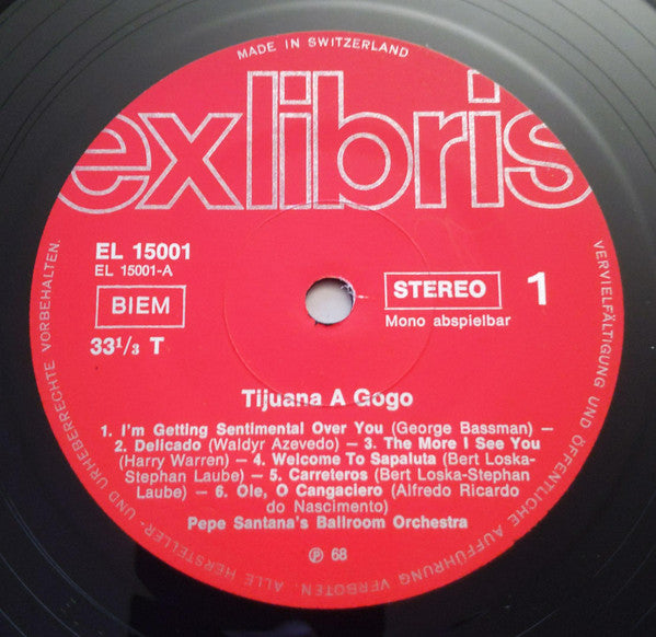 Pepe Santana's Orchestra : Tijuana à Gogo (LP)
