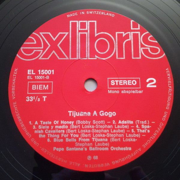 Pepe Santana's Orchestra : Tijuana à Gogo (LP)