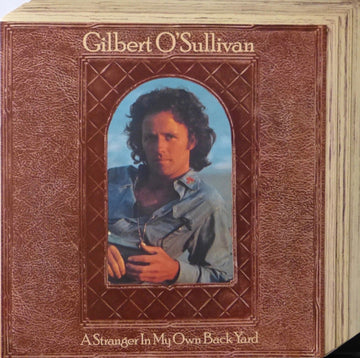 Gilbert O'Sullivan : A Stranger In My Own Back Yard (LP, Album, Gim)