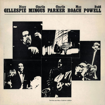 Dizzy Gillespie, Charlie Mingus*, Charlie Parker, Max Roach, Budd Powell* : Last Time Together - At The Massey Hall (Toronto May 15th, 1953) (LP, Album, RE)