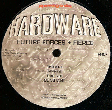 Future Forces Inc + Fierce : Imprint / Constant (12")