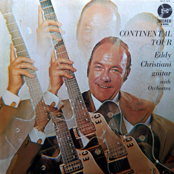 Eddy Christiani : Eddy Christiani, Guitar With Orchestra: Continental Tour (LP, Album)