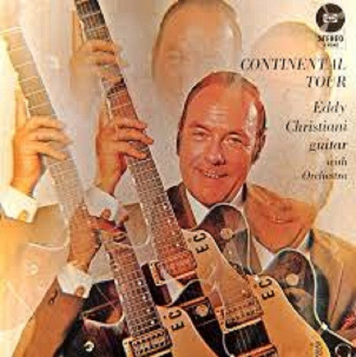 Eddy Christiani : Eddy Christiani, Guitar With Orchestra: Continental Tour (LP, Album)