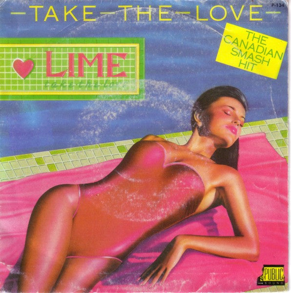 Lime (2) : Take The Love (7", Single, Promo)