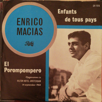 Enrico Macias : Enfants De Tous Pays (7", Single)