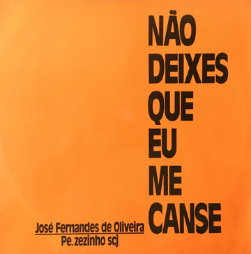 Padre Zezinho : Não Deixes Que Eu Me Canse (LP, Album)