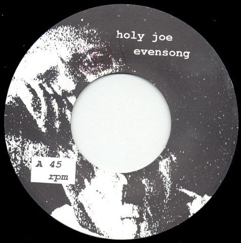 Six Minute War Madness : Holy Joe / Evensong (7")