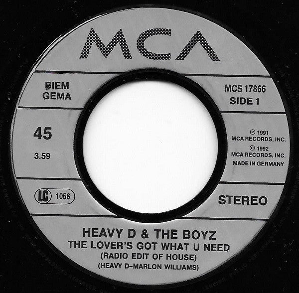 Heavy D And The Boyz* : The Lover's Got What U Need (7", Single)