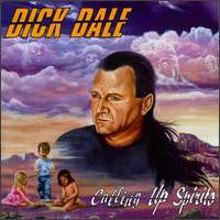 Dick Dale : Calling Up Spirits (CD, Album)