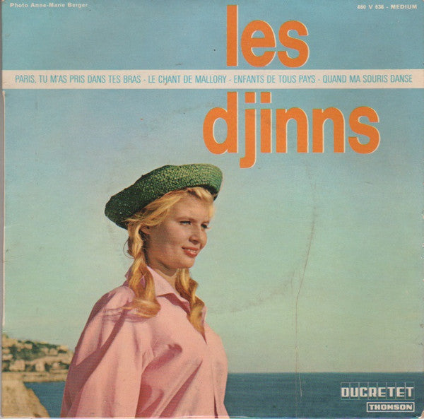 Les Djinns : Paris, Tu M'As Pris Dans Tes Bras (7", EP)