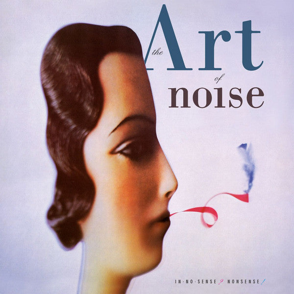 The Art Of Noise : In No Sense? Nonsense! (LP, Album, RE, Tur + LP, Tur + Dlx, Ltd, Num, RM, )