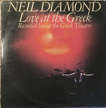 Neil Diamond : Love At The Greek - Recorded Live At The Greek Theatre (2xLP, Album, Gat)