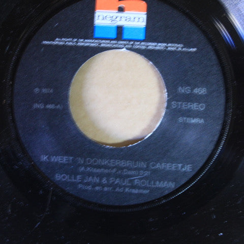Bolle Jan & Paul Rollman : Ik Weet 'n Donkerbruin Cafeetje (7", Single)