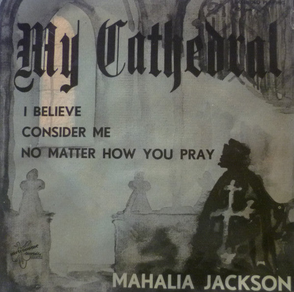 Mahalia Jackson : My Cathedral (7", EP)