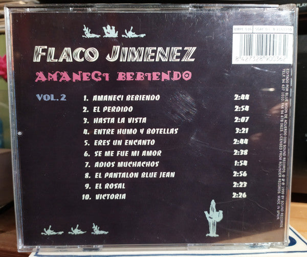 Flaco Jimenez : Volumen 2, Amaneci Bebiendo (CD, Comp)