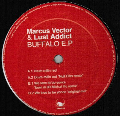 Marcus Vector & Lust Addict : Buffalo E.P (12", EP)