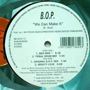 B.O.P. : We Can Make It (12")