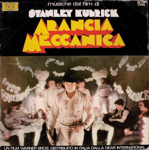 Berliner Symphoniker, The London "Pro Musica" Symphony Orchestra : Arancia Meccanica - Musiche Dal Film Di Stanley Kubrick (LP, Comp)