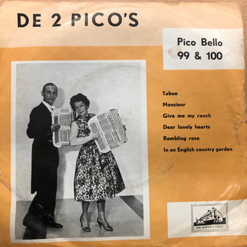 De 2 Pico's : Pico Bello 99 / Pico Bello 100 (7", Single)