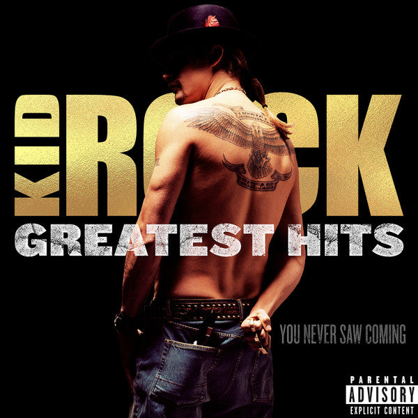 Kid Rock : Greatest Hits You Never Saw Coming (CD, Album, Comp)