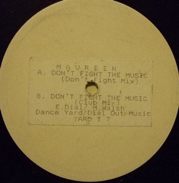 Maureen Walsh : Don't Fight The Music (12", Promo, W/Lbl, Sti)