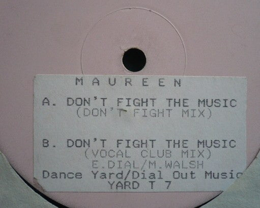 Maureen Walsh : Don't Fight The Music (12", Promo, W/Lbl, Sti)