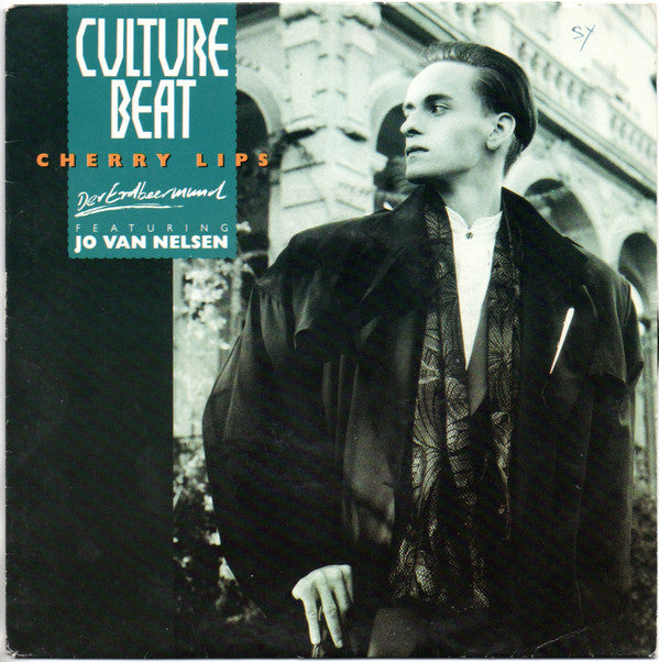 Culture Beat Featuring Jo Van Nelsen : Cherry Lips (Der Erdbeermund) (7", Single)