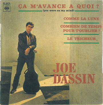 Joe Dassin : Ça M'avance A Quoi ? (You Were On My Mind) (7", EP)