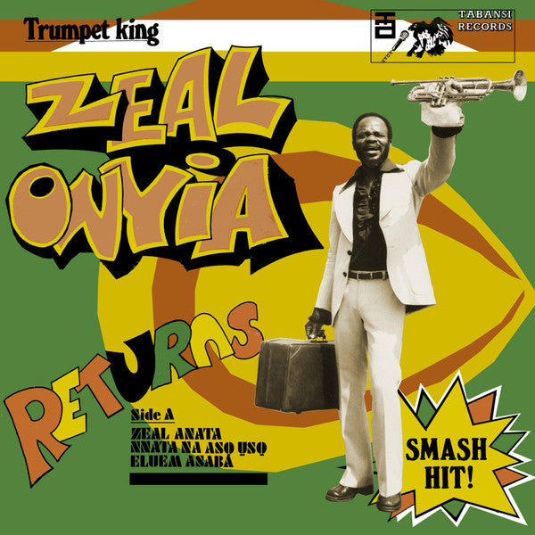 Zeal Onyiah : Trumpet King Zeal Onyia Returns (LP, Album, RE)