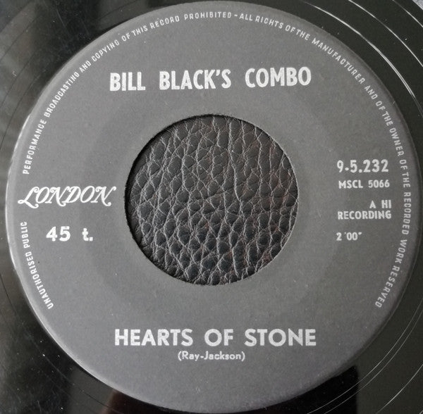 Bill Black's Combo : Hearts Of Stone (7", Single)