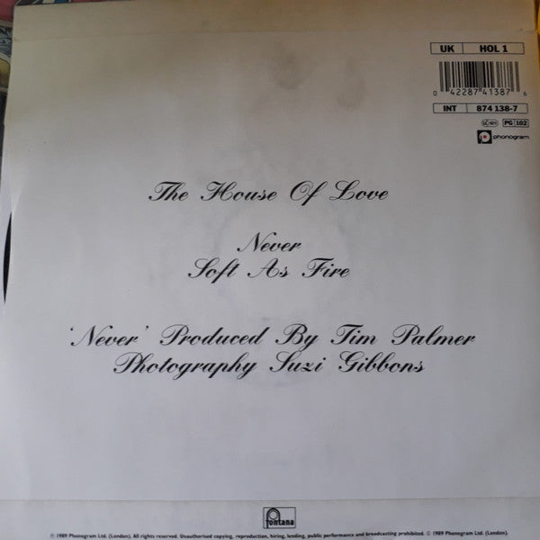 The House Of Love : Never (7", Single)
