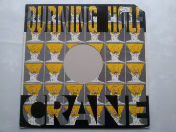 Crane (5) : Burning Hole (12", EP)