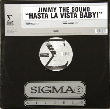 Jimmy The Sound : Hasta La Vista Baby! (12")