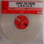 Jimmy The Sound : L.O.G.I.C.O. (12", Tra)