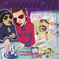 Ill Productionz : Lifelong Unconditional Love (12")