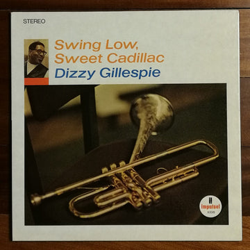 Dizzy Gillespie : Swing Low, Sweet Cadillac (LP, Album, RE)