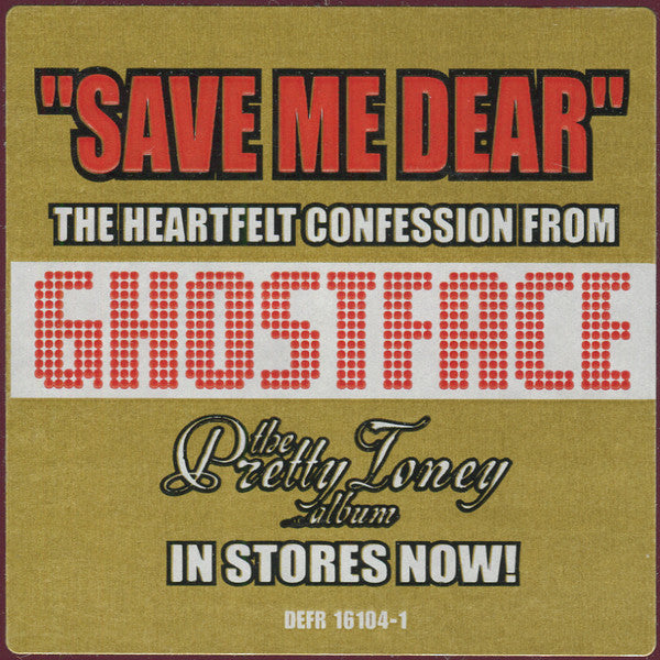 Ghostface Killah : Save Me Dear (12", Promo)