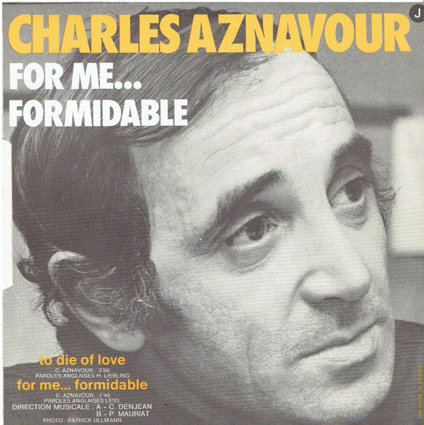 Charles Aznavour : To Die Of Love (7", Single, Mono)