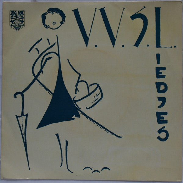 V.V.S.L.* : V.V.S.L. Liedjes (7", Min)
