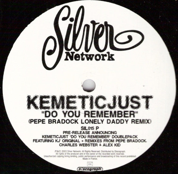 Kemetic Just : Do You Remember (Pepe Bradock Lonely Daddy Remix) (12", S/Sided, Promo)