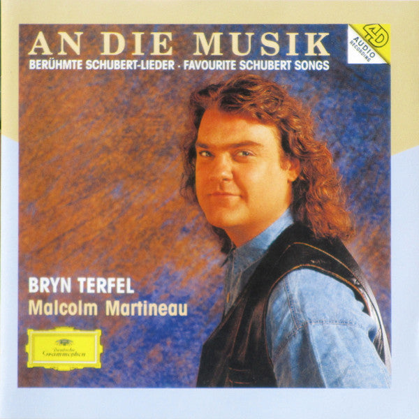 Franz Schubert - Bryn Terfel, Malcolm Martineau : An Die Musik • Berühmte Schubert-Lieder • Favourite Schubert Songs (CD, Album, RE)