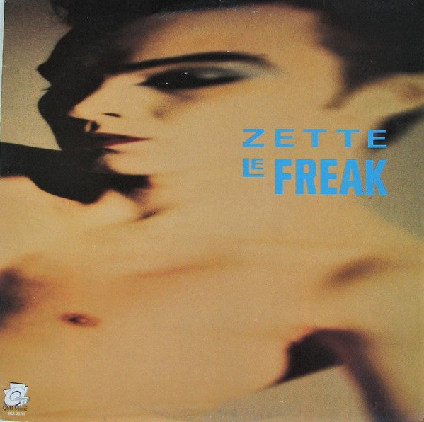 Zette : Le Freak (12")