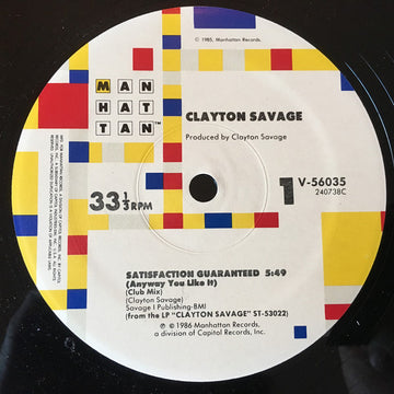 Clayton Savage : Satisfaction Guaranteed (12")