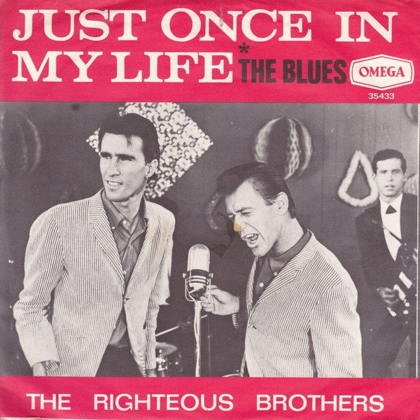 The Righteous Brothers : Just Once In My Life (7", Single)