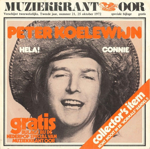 Peter En Zijn Rockets* : Hela! / Connie (7", Single)