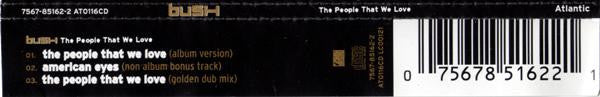 Bush : The People That We Love (CD, Single)