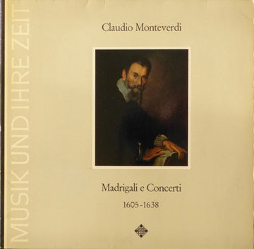 Claudio Monteverdi, Monteverdi-Chor Hamburg, Jürgen Jürgens, Leonhardt-Consort : Madrigali E Concerti (LP, Album, Gat)