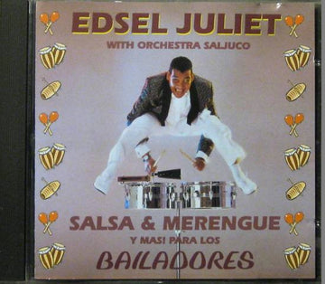 Edsel Juliet With Orchestra Saljuco : Bailadores (CD)